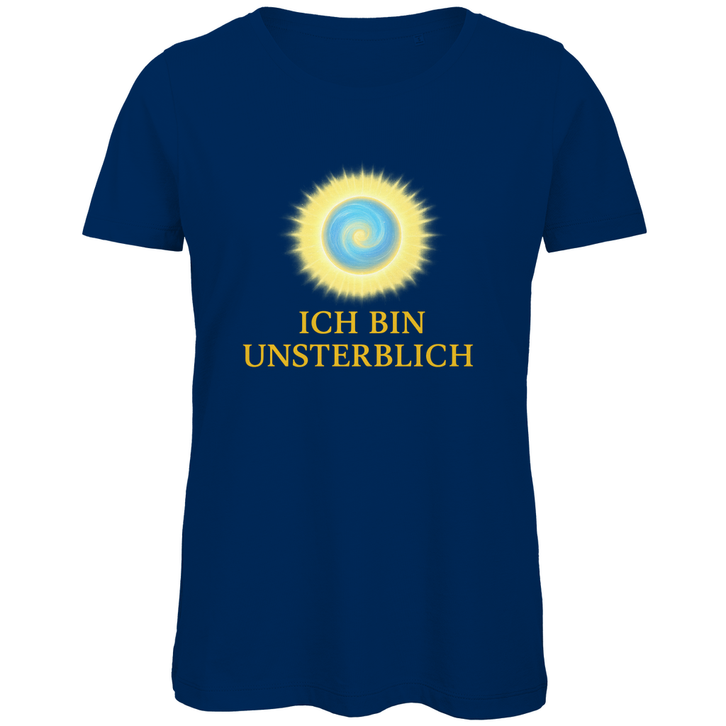 Ich bin unsterblich Damen T-Shirt