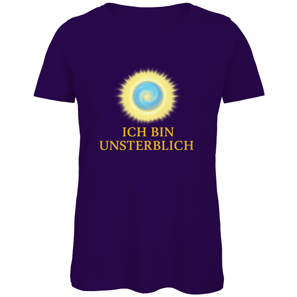 Ich bin unsterblich Damen T-Shirt