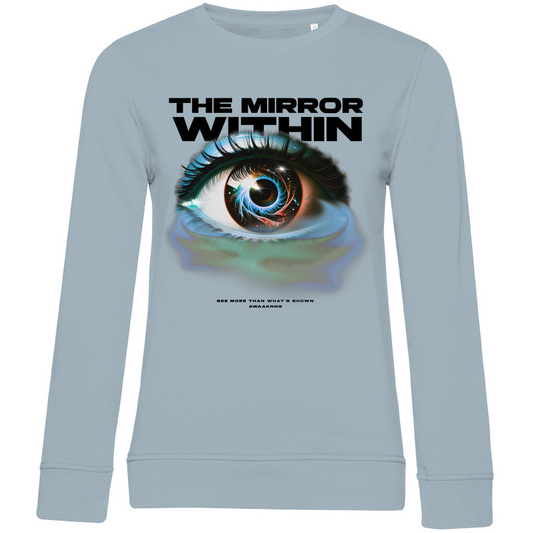 Mirror Within Damen Sweatshirt